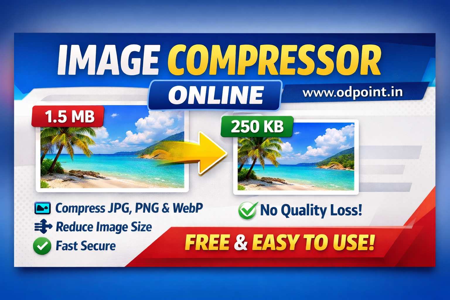 Free Image Compressor Online – Compress JPG, PNG & WebP Without Quality Loss | ODPOINT - ODPOINT Blog