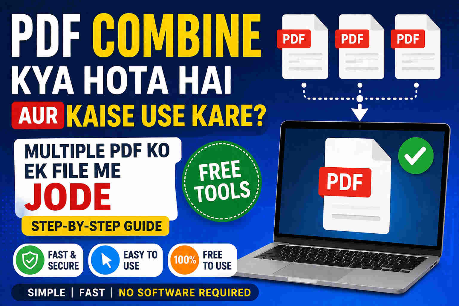 PDF Combine Kya Hota Hai Aur Kaise Use Kare (Beginner Guide + Free Tools) - ODPOINT Blog